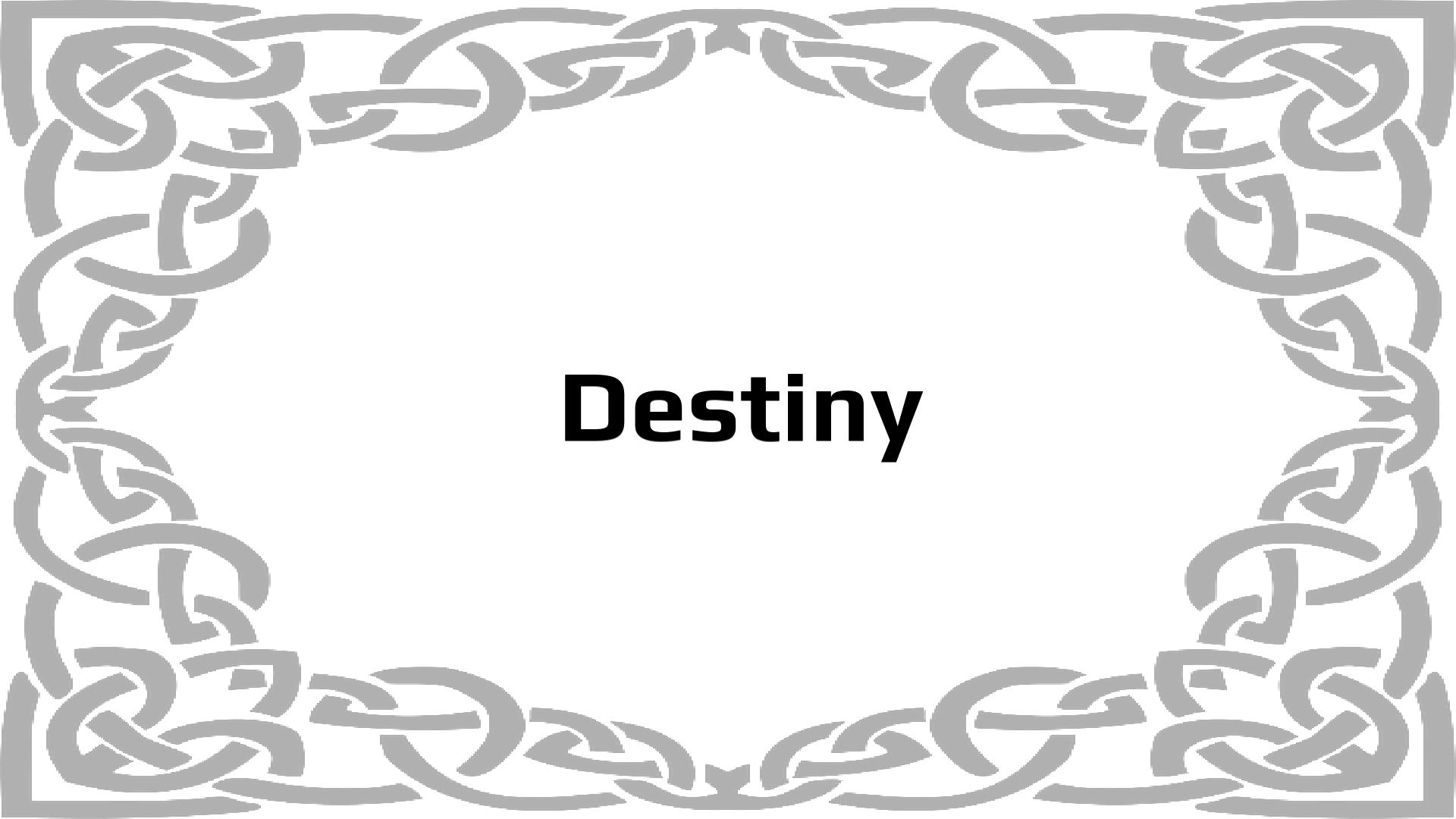 Nombres que significan Destino