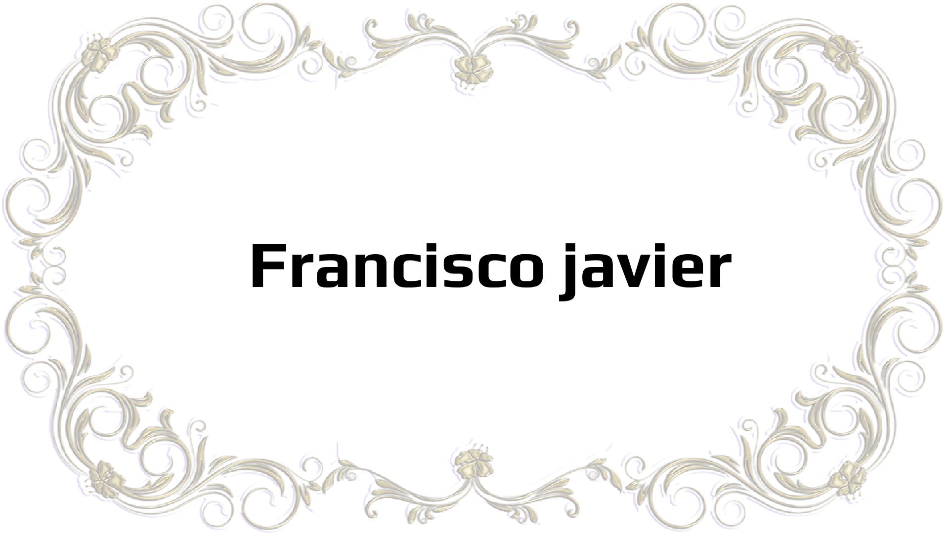 Nombres que significan Javier